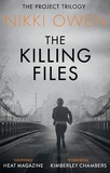 Nikki Owen - The Killing Files.