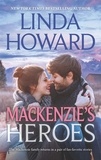 Linda Howard - Mackenzie's Heroes - Mackenzie's Pleasure (Heartbreakers) / Mackenzie's Magic.