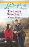 Cheryl Wyatt - The Hero's Sweetheart.