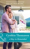 Cynthia Thomason - A Boy To Remember.
