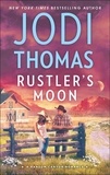 Jodi Thomas - Rustler's Moon.