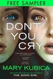 Mary Kubica - Don't You Cry.