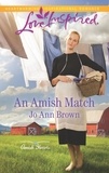 Jo Ann Brown - An Amish Match.