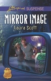 Laura Scott - Mirror Image.