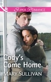 Mary Sullivan - Cody's Come Home.