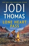 Jodi Thomas - Lone Heart Pass.