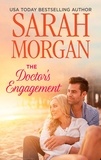 Sarah Morgan - The Doctor's Engagement.