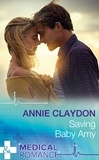 Annie Claydon - Saving Baby Amy.