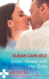 Susan Carlisle - Stolen Kisses With Her Boss.