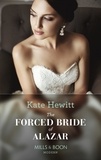 Kate Hewitt - The Forced Bride Of Alazar.