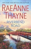 RaeAnne Thayne - Riverbend Road.