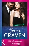 Sara Craven - His Convenient Marriage.