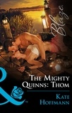 Kate Hoffmann - The Mighty Quinns: Thom.