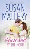 Susan Mallery - Husband By The Hour.