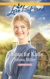 Emma Miller - A Beau For Katie.