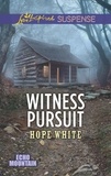 Hope White - Witness Pursuit.