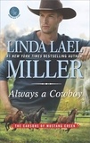 Linda Lael Miller - Always A Cowboy.