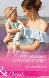 Christine Rimmer - The Lawman's Convenient Bride.