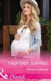 Katrina Cudmore - Their Baby Surprise.