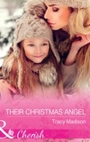 Tracy Madison - Their Christmas Angel.