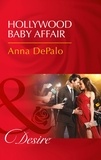 Anna DePalo - Hollywood Baby Affair.
