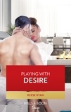 Reese Ryan - Playing With Desire.