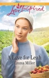 Emma Miller - A Love For Leah.