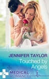 Jennifer Taylor - Touched By Angels.