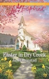 Janet Tronstad - Easter In Dry Creek.