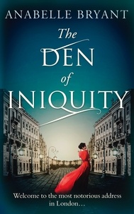 Anabelle Bryant - The Den Of Iniquity.