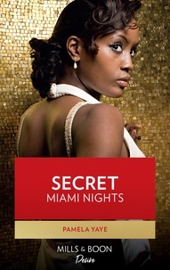 Pamela Yaye - Secret Miami Nights.