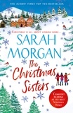 Sarah Morgan - The Christmas Sisters.