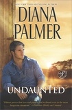 Diana Palmer - Undaunted.
