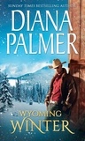 Diana Palmer - Wyoming Winter.