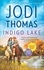 Jodi Thomas - Indigo Lake.