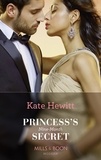 Kate Hewitt - Princess's Nine-Month Secret.