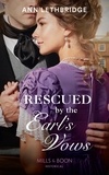 Ann Lethbridge - Rescued By The Earl's Vows.