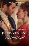 Lara Temple - Lord Ravenscar's Inconvenient Betrothal.