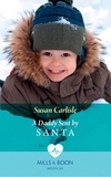 Susan Carlisle - A Daddy Sent By Santa.