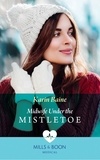 Karin Baine - Midwife Under The Mistletoe.