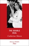 Catherine Mann - The Double Deal.