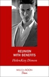 HelenKay Dimon - Reunion With Benefits.