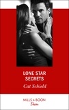 Cat Schield - Lone Star Secrets.
