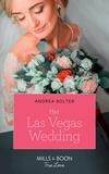 Andrea Bolter - Her Las Vegas Wedding.
