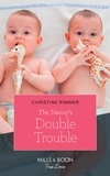 Christine Rimmer - The Nanny's Double Trouble.