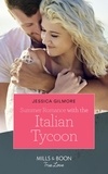 Jessica Gilmore - Summer Romance With The Italian Tycoon.