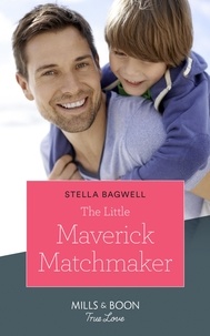 Stella Bagwell - The Little Maverick Matchmaker.