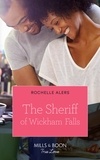 Rochelle Alers - The Sheriff Of Wickham Falls.