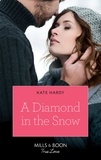 Kate Hardy - A Diamond In The Snow.