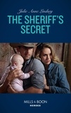 Julie Anne Lindsey - The Sheriff's Secret.